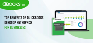 QuickBooks Desktop Enterprise: Everything You Need to Know