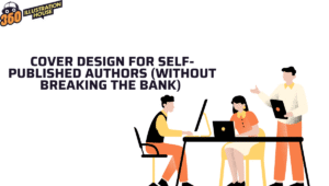 Cover Design for Self-Published Authors (Without Breaking the Bank) 