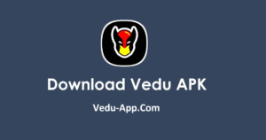 Vedu APP Download Latest Version 2025 For Android