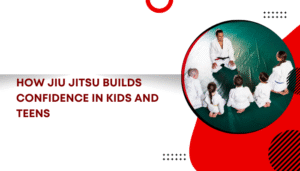 How Jiu Jitsu Builds Confidence in Kids and Teens