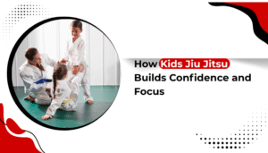 How Kids Jiu Jitsu Builds Confidence and Focus