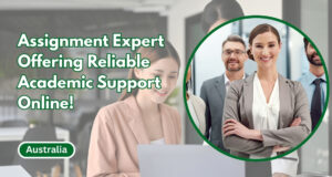 Assignment Expert Offering Reliable Academic Support Online!