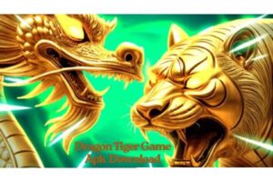 Dragon Tiger Game APK Download: Everything You Need to Know