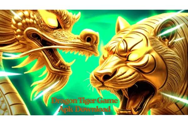Dragon Tiger Game APK Download: Everything You Need to Know