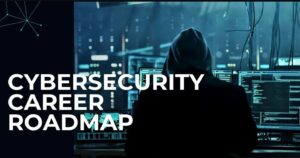 Beginner’s Roadmap to a Cybersecurity Career in 2026