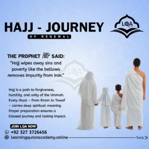 Preparing for a Spiritual Journey: Hajj and Umrah Course for Muslims in Pakistan
